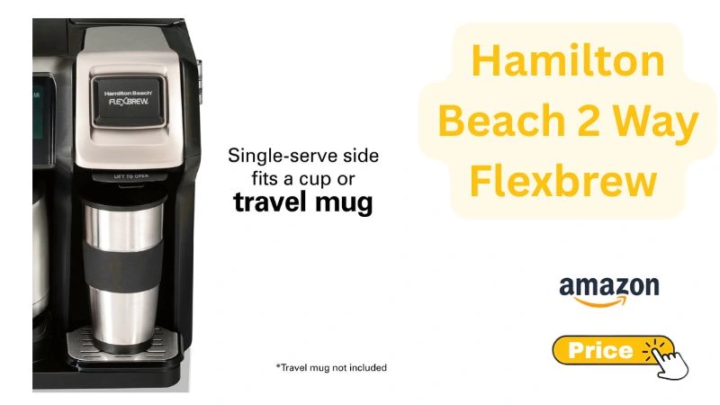hamilton beach flex brew reviews
